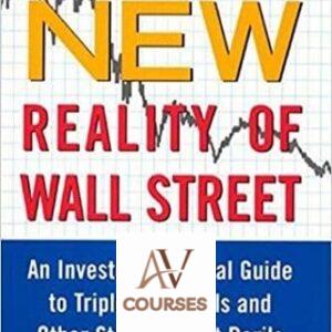The New Reality of Wall Street : An Investor’s Survival Guide to Triple Waterfalls and Other Stock Market Perils