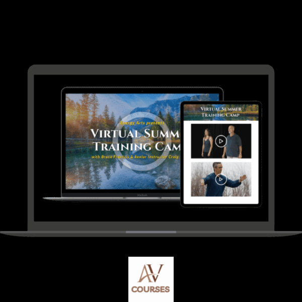 Bruce Frantzis - Energy Arts - 2023 Summer Virtual Training Camp: Meditation in Tai Chi and Qigong