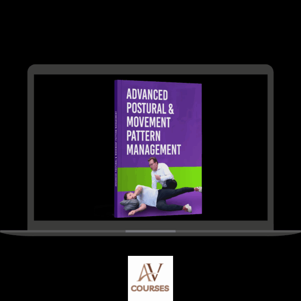 Conor Harris - Advanced Postural & Movement Pattern Management
