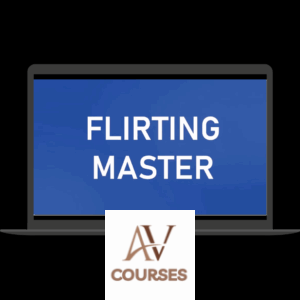 Attract and Keep Her - Flirting Master Program