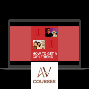 C Kellogg - How To Get A Girlfriend The Seven Essential Skills For Attract Woman Of You Dreams