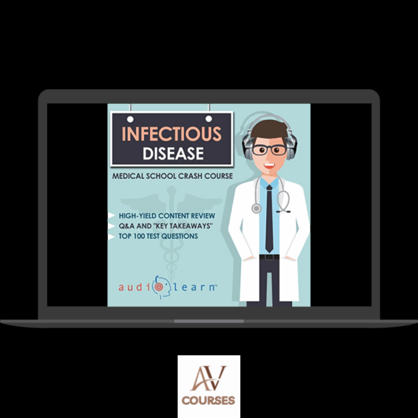 Lisa Stroth - Infectious Disease - Medical School Crash Course (Audiobook)