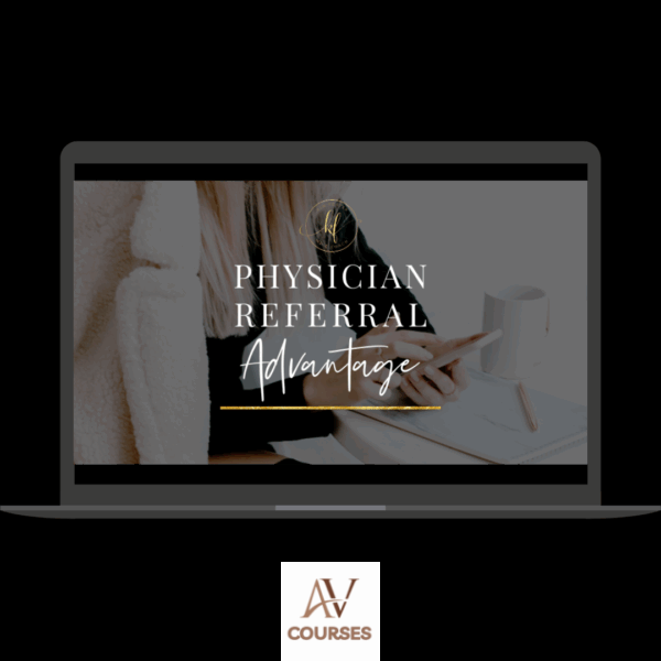 Kim Foster - Physician Referral Advantage (Regular Bundle)