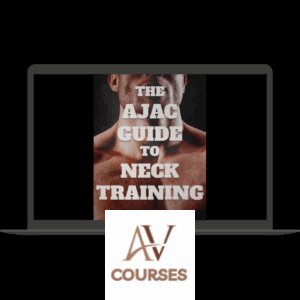 Alexander J.A Cortes - The AJAC Guide To Neck Training (Basic Version)