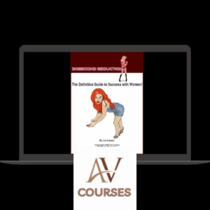 Liz Larsen - The Definitive Guide To Success With Women