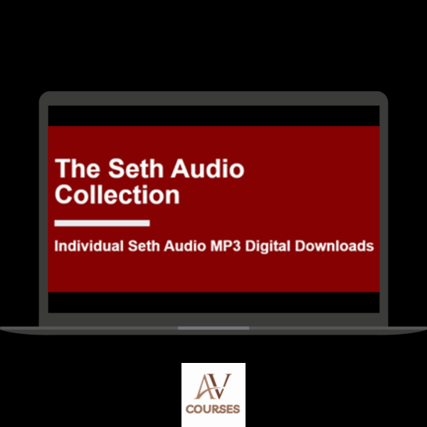 Seth Center - The Seth Audio Collection - Digital Download