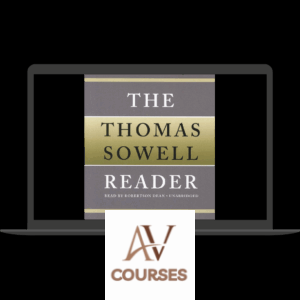 Thomas Sowell, Robertson Dean - The Thomas Sowell Reader (Kindle)