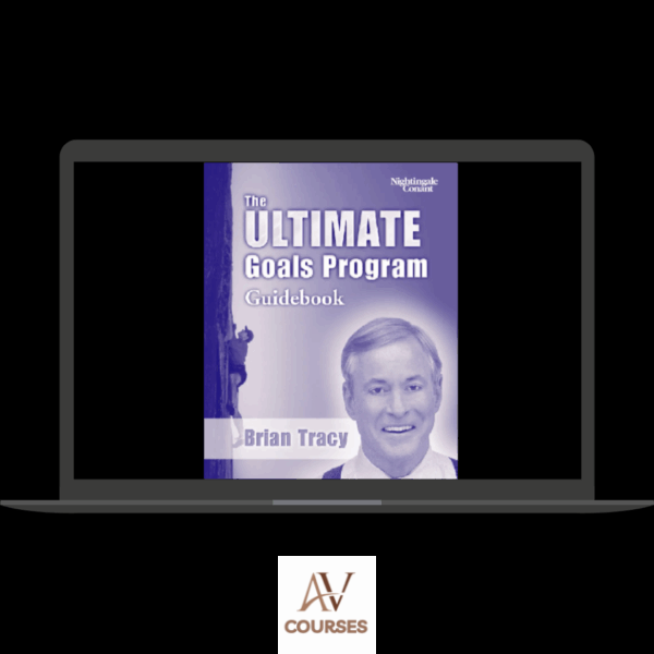 Brian Tracy - Ultimate Goals Program Guidebook