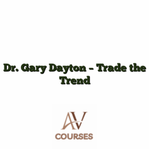 Dr. Gary Dayton - Trade the Trend