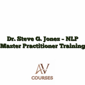 Dr. Steve G. Jones - NLP Master Practitioner Training