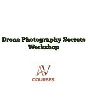 Drone Photography Secrets Workshop