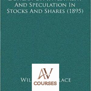 Duncan On Investment And Speculation In Stocks And Shares