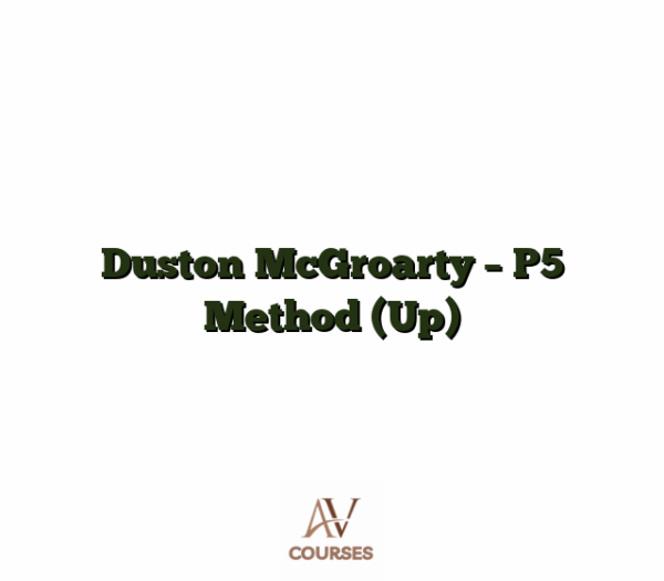 Duston McGroarty - P5 Method (Up)