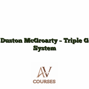 Duston McGroarty - Triple G System