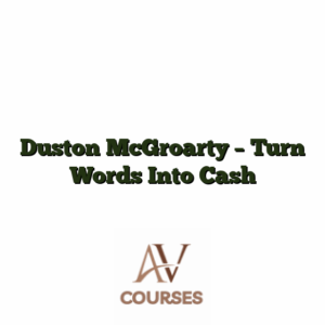 Duston McGroarty - Turn Words Into Cash
