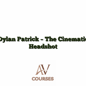 Dylan Patrick - The Cinematic Headshot
