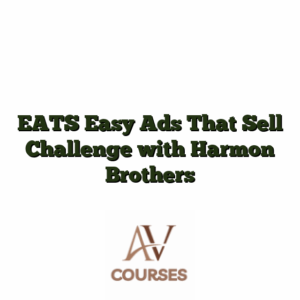 EATS Easy Ads That Sell Challenge with Harmon Brothers