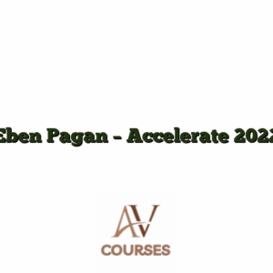 Eben Pagan - Accelerate 2022