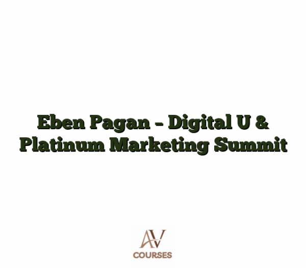 Eben Pagan - Digital U & Platinum Marketing Summit