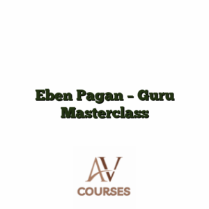 Eben Pagan - Guru Masterclass