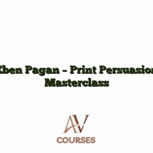 Eben Pagan - Print Persuasion Masterclass