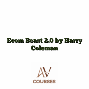 Ecom Beast 2.0 by Harry Coleman
