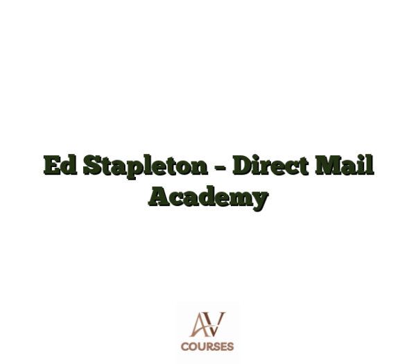 Ed Stapleton - Direct Mail Academy