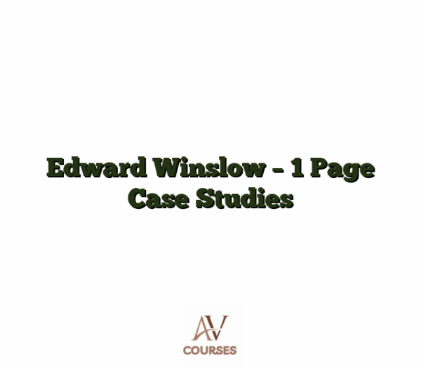 Edward Winslow - 1 Page Case Studies