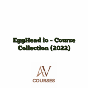 EggHead io - Course Collection (2022)