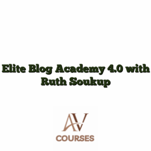 Elite Blog Academy 4.0 with Ruth Soukup