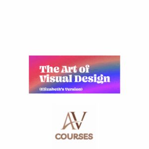 Elizabeth Lin - The Art of Visual Design Bundle
