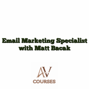 Email Marketing Specialist with Matt Bacak