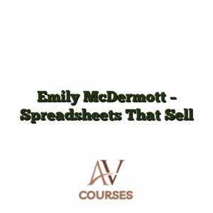 Emily McDermott - Spreadsheets That Sell