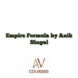 Empire Formula by Anik Singal