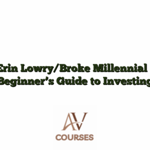 Erin Lowry/Broke Millennial - Beginner’s Guide to Investing