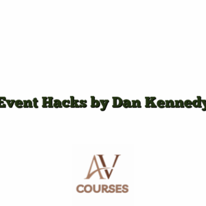 Event Hacks by Dan Kennedy