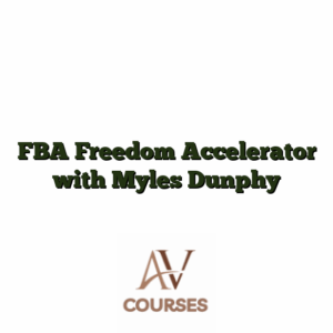 FBA Freedom Accelerator with Myles Dunphy