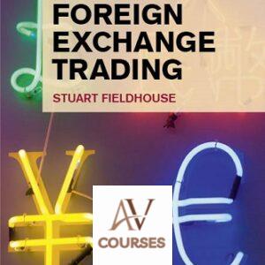 FT Guide to Foreign Exchange Trading