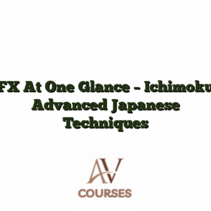 FX At One Glance - Ichimoku Advanced Japanese Techniques