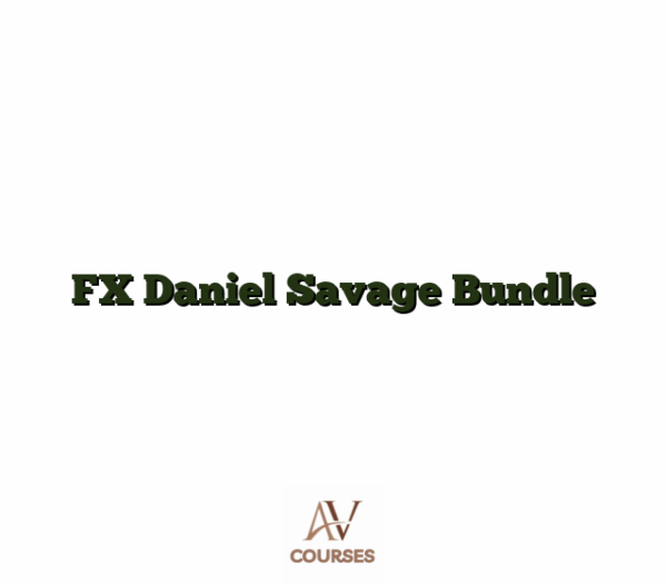 FX Daniel Savage Bundle