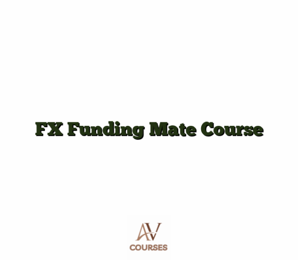 FX Funding Mate Course