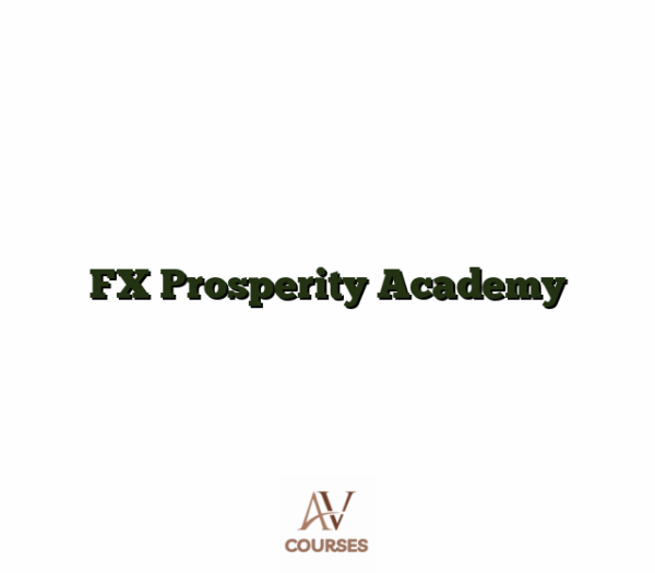 FX Prosperity Academy