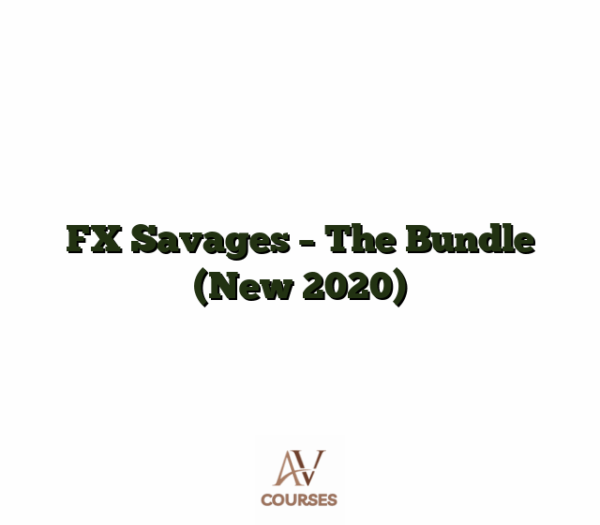 FX Savages - The Bundle (New 2020)