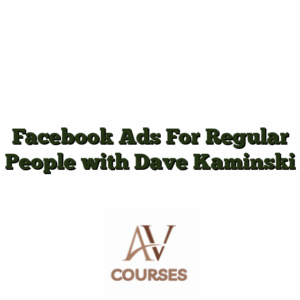 Facebook Ads For Regular People with Dave Kaminski