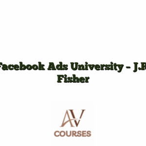 Facebook Ads University - J.R. Fisher