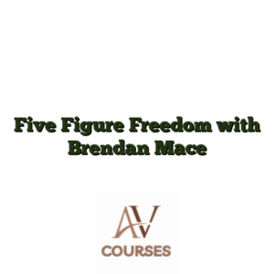 Five Figure Freedom with Brendan Mace