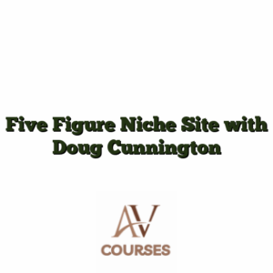 Five Figure Niche Site with Doug Cunnington