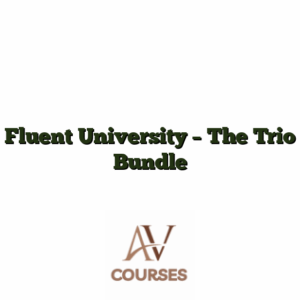 Fluent University - The Trio Bundle