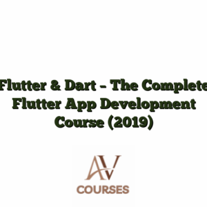 Flutter & Dart - The Complete Flutter App Development Course (2019)