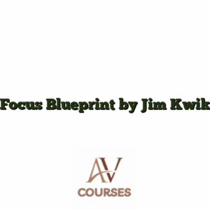 Focus Blueprint by Jim Kwik